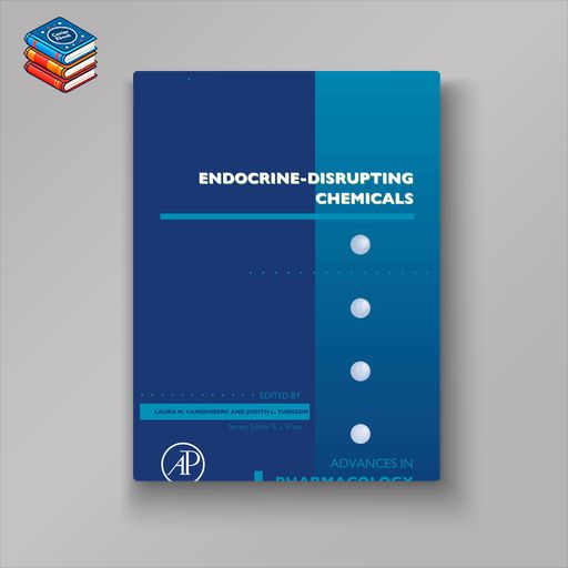 Endocrine-Disrupting Chemicals (EPUB)