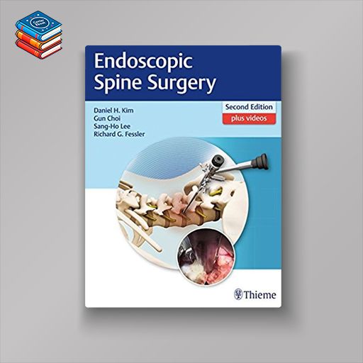 Endoscopic Spine Surgery