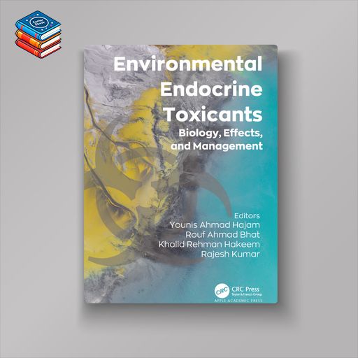 Environmental Endocrine Toxicants: Biology