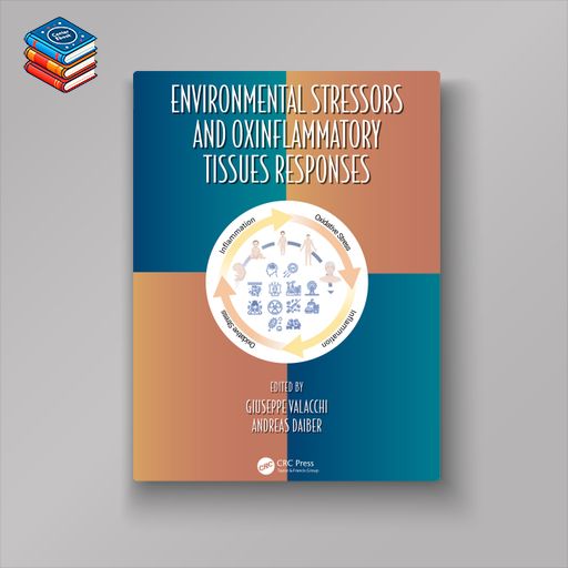 Environmental Stressors and OxInflammatory Tissues Responses (EPUB)