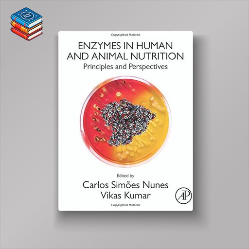 Enzymes in Human and Animal Nutrition: Principles and Perspectives (EPUB)