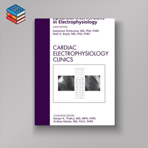 Epicardial Interventions in Electrophysiology