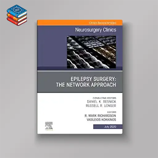 Epilepsy Surgery: The Network Approach