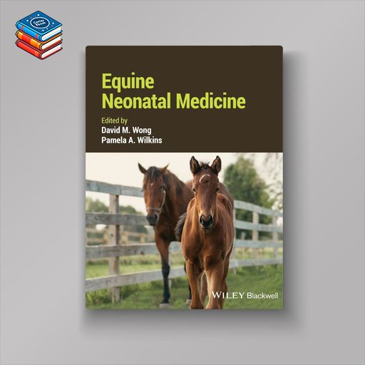 Equine Neonatal Medicine (EPUB)