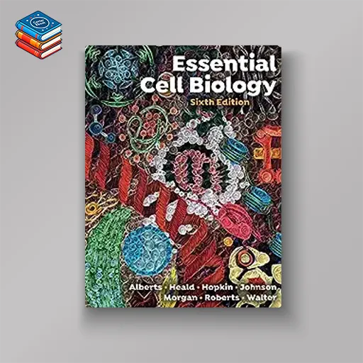 Essential Cell Biology