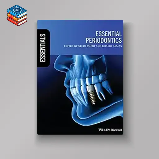 Essential Periodontics (Essentials (Dentistry)) (Original PDF from Publisher)