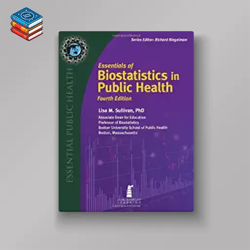 Essentials of Biostatistics in Public Health