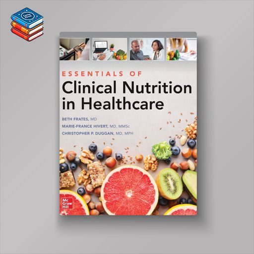 Essentials of Clinical Nutrition in Healthcare (EPUB)