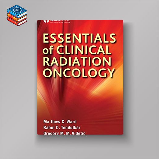 Essentials of Clinical Radiation Oncology (EPUB)