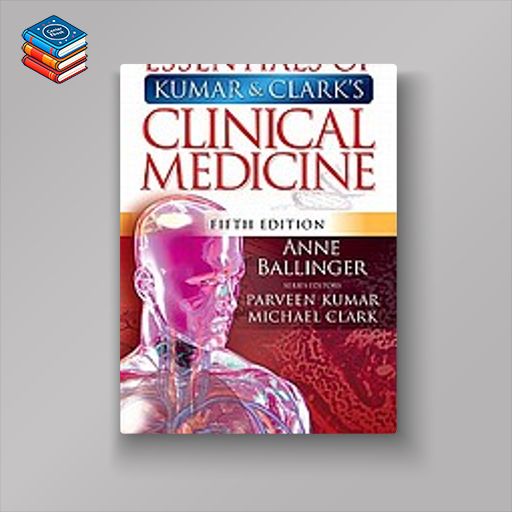 Essentials of Kumar and Clark’s Clinical Medicine