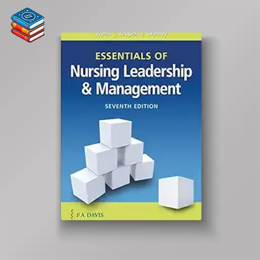 Essentials of Nursing Leadership & Management