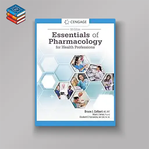 Essentials of Pharmacology for Health Professions