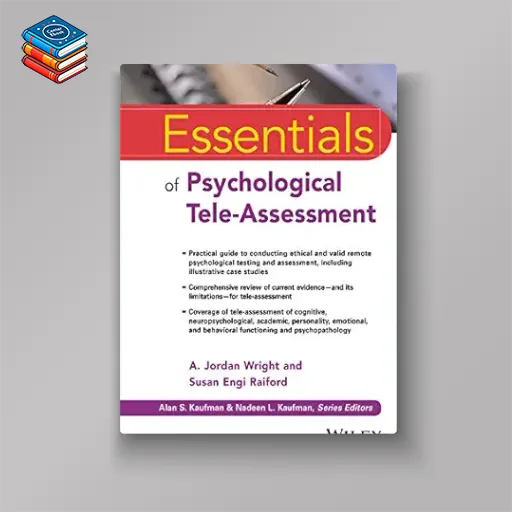 Essentials of Psychological Tele-Assessment (Essentials of Psychological Assessment) (EPUB)