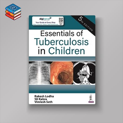 Essentials of Tuberculosis in Children