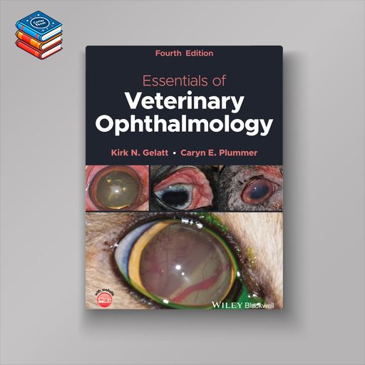 Essentials of Veterinary Ophthalmology