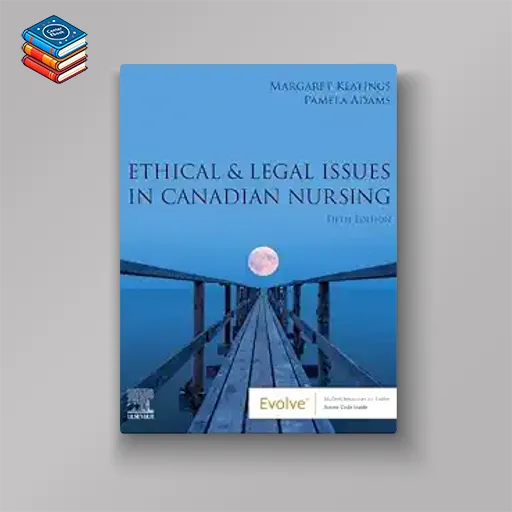 Ethical & Legal Issues in Canadian Nursing