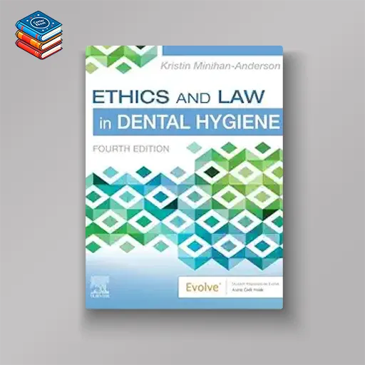 Ethics and Law in Dental Hygiene