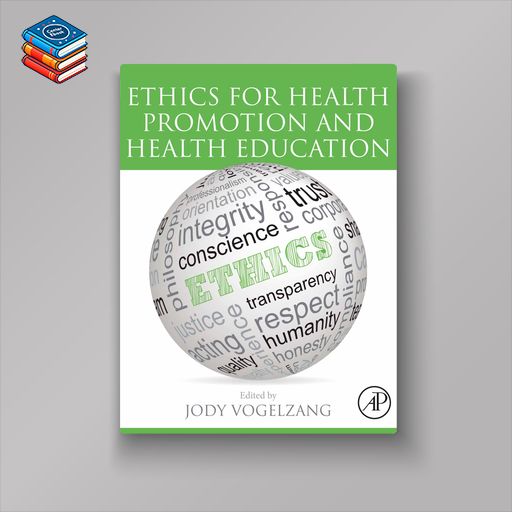 Ethics for Health Promotion and Health Education (Original PDF from Publisher)