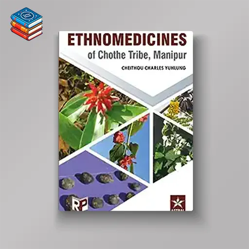 Ethnomedicines of Chothe Tribe