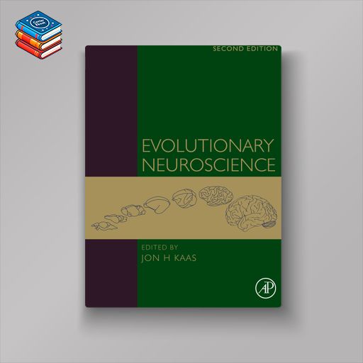 Evolutionary Neuroscience