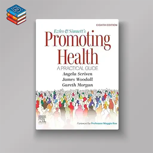 Ewles and Simnett’s Promoting Health: A Practical Guide