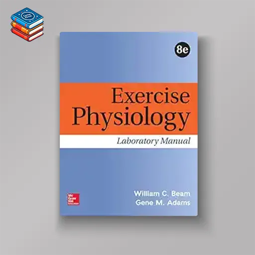 Exercise Physiology Laboratory Manual