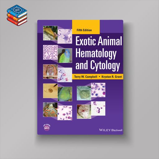 Exotic Animal Hematology and Cytology