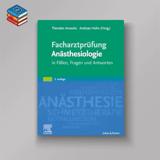 Facharztprüfung Anästhesiologie: in Fällen