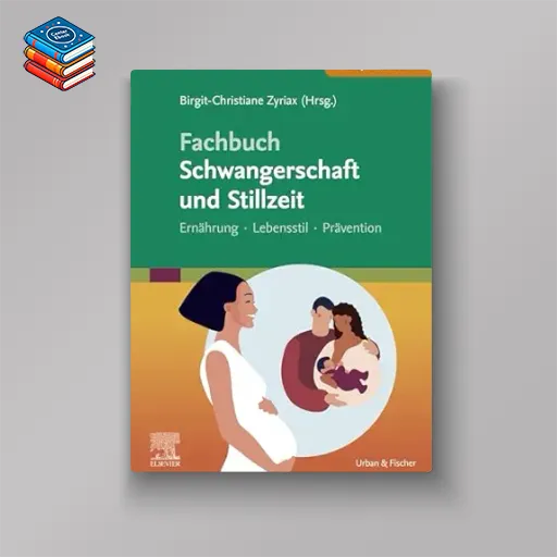 Fachbuch Schwangerschaft und Stillzeit – Ernährung