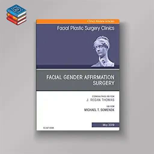 Facial Gender Affirmation Surgery