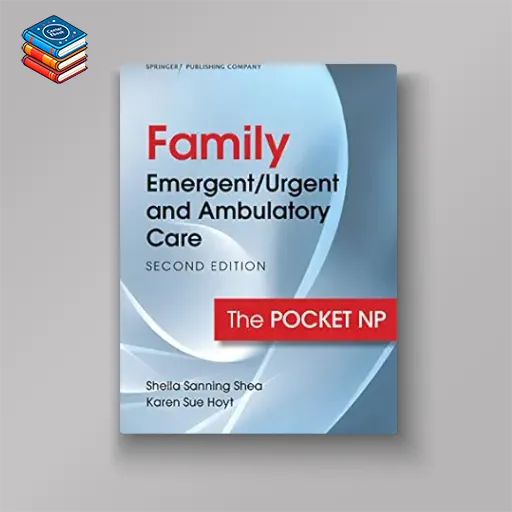 Family Emergent/Urgent and Ambulatory Care: The Pocket NP