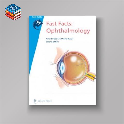 Fast Facts: Ophthalmology