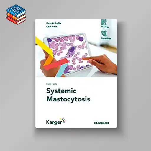 Fast Facts: Systemic Mastocytosis (Original PDF from Publisher)