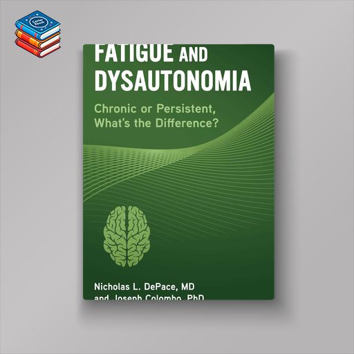 Fatigue and Dysautonomia (EPUB)