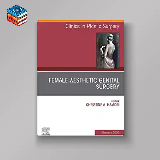 Female Aesthetic Genital Surgery