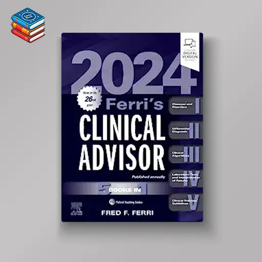 Ferri’s Clinical Advisor 2024 (True PDF)