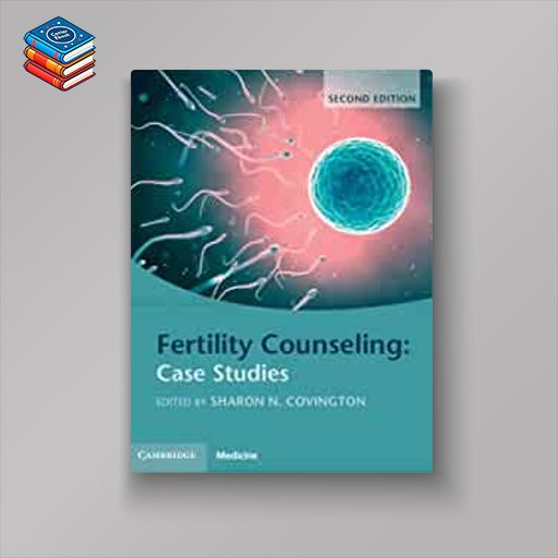 Fertility Counseling: Case Studies