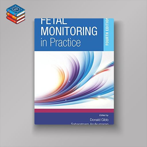 Fetal Monitoring in Practice