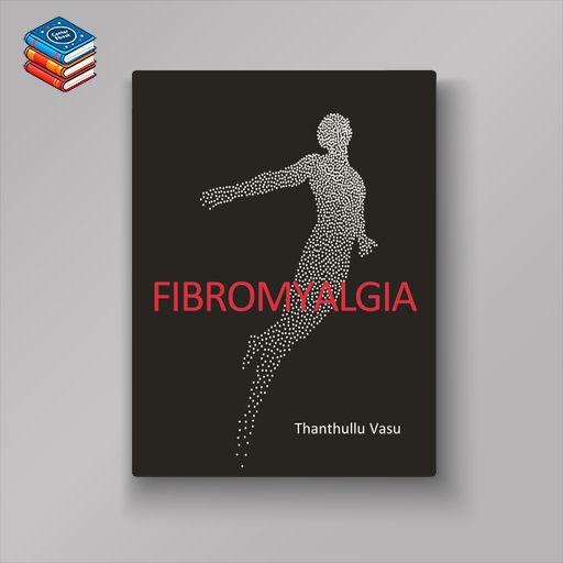 Fibromyalgia (Original PDF from Publisher)