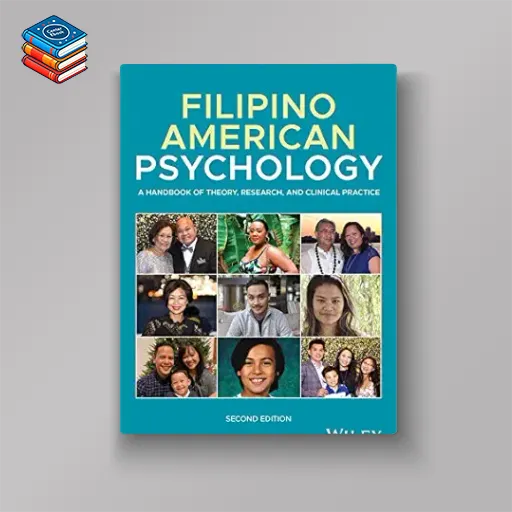 Filipino American Psychology: A Handbook of Theory