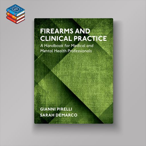 Firearms and Clinical Practice (Original PDF from Publisher)