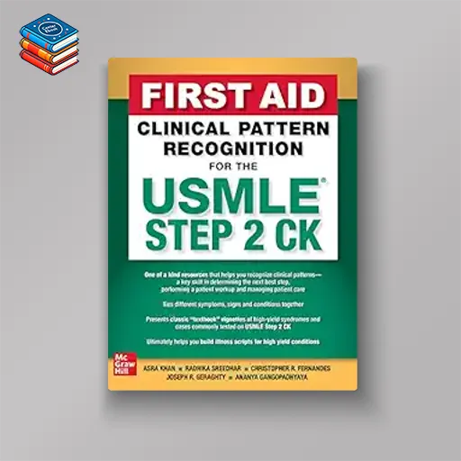 First Aid Clinical Pattern Recognition for the USMLE Step 2 CK (Original PDF from Publisher)