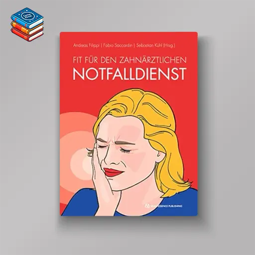 Fit für den zahnärztlichen Notfalldienst (German Edition) (EPUB)