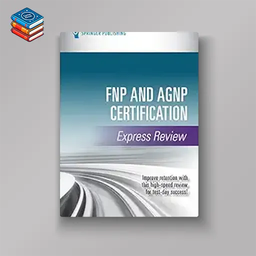 FNP and AGNP Certification Express Review (EPUB)