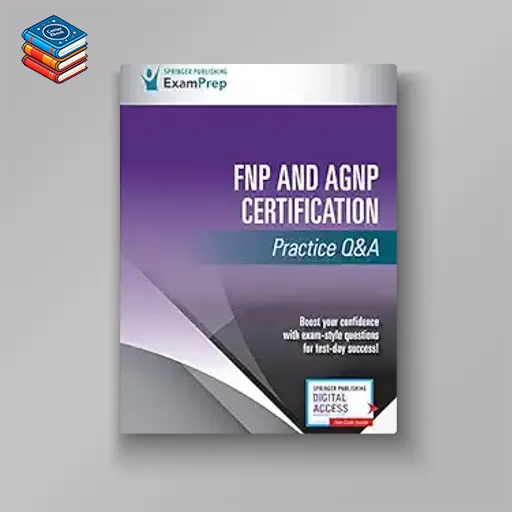 FNP and AGNP Certification Practice Q&A (EPUB)