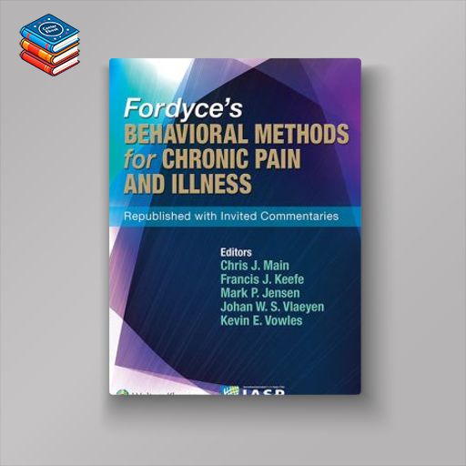 Fordyce’s Behavioral Methods for Chronic Pain and Illness (EPUB)