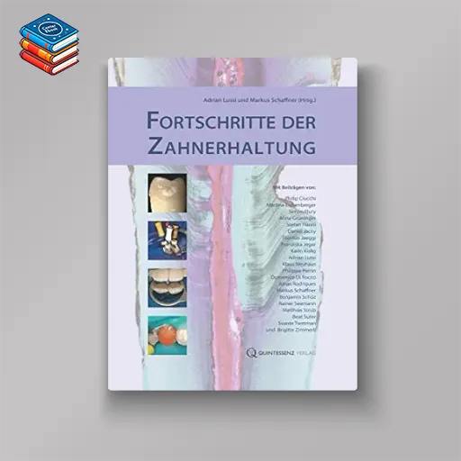 Fortschritte der Zahnerhaltung (German Edition) (EPUB)