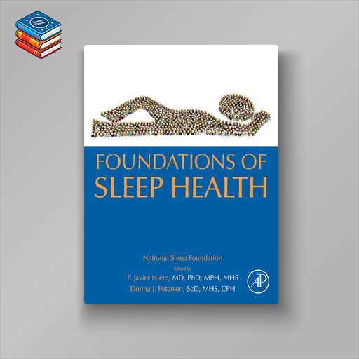 Foundations of Sleep Health (Original PDF from Publisher)