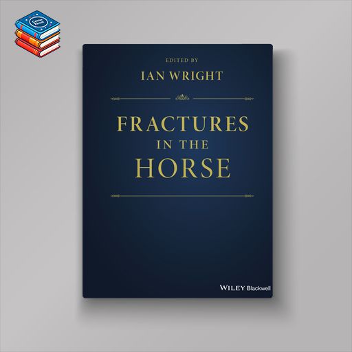 Fractures in the Horse (EPUB)