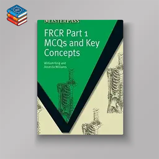 FRCR: Pt. 1 (MasterPass) (Original PDF from Publisher)